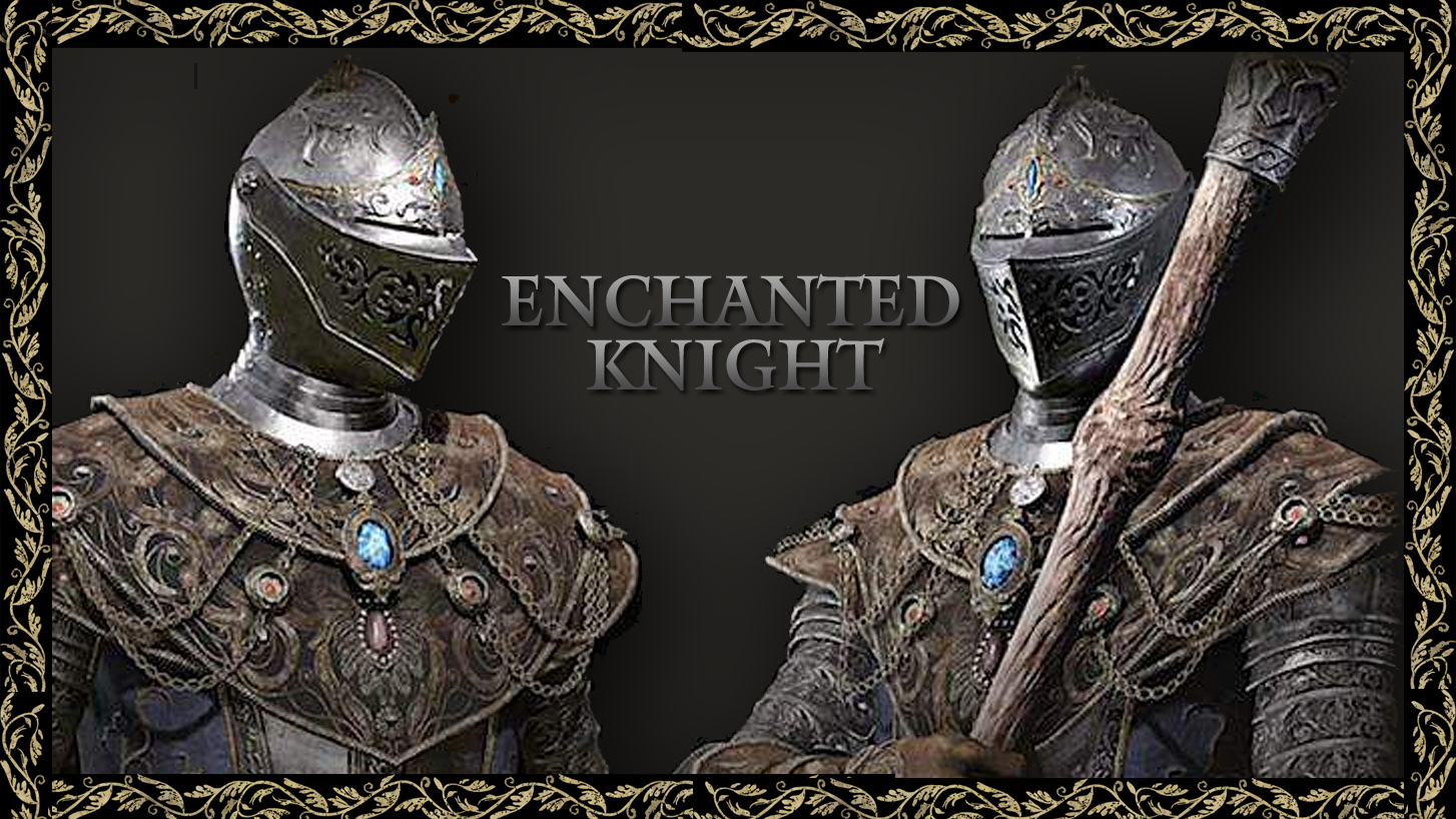 Enchanted Knight – Only in Network Test [Archive] - Enchanted Knight Heading