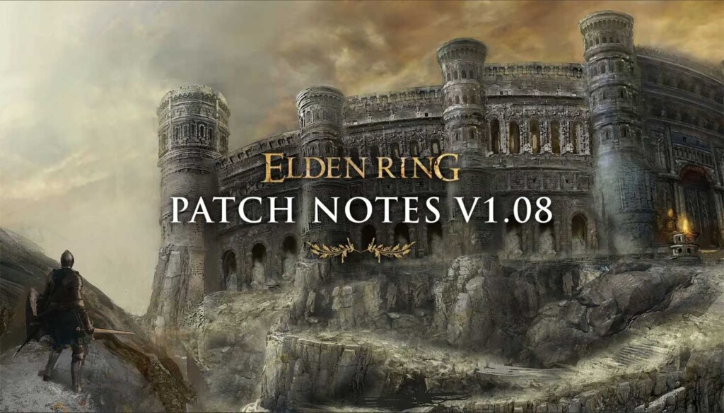 Elden Ring Patch 1.08 Notes